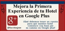 Google+ &iquest;Qu&eacute; es y c&oacute;mo debe un hotel estar presente en &eacute;l?