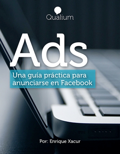 ADS: gu&iacute;a para anunciarse en facebook