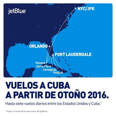 JetBlue llegar&aacute; a La Habana, con vuelos diarios desde tres ciudades en Los Estados Unidos