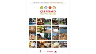 "Rutas de Quer&eacute;taro", un programa de promoci&oacute;n tur&iacute;stica, que incluye una aplicaci&oacute;n tecnol&oacute;gica gratuita