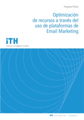 Optimizaci&oacute;n de recursos a trav&eacute;s del uso de plataformas de Email Marketing (PDF)