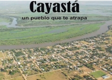 "Cayast&aacute;, un pueblo que te atrapa"